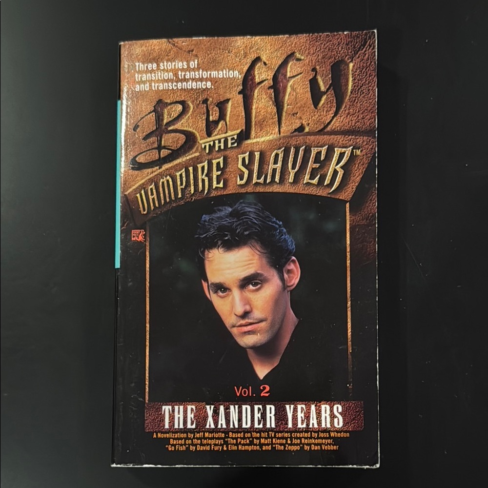 Buffy the Vampire Slayer: The Xander Years: Vol. 2 - Paperback Novel